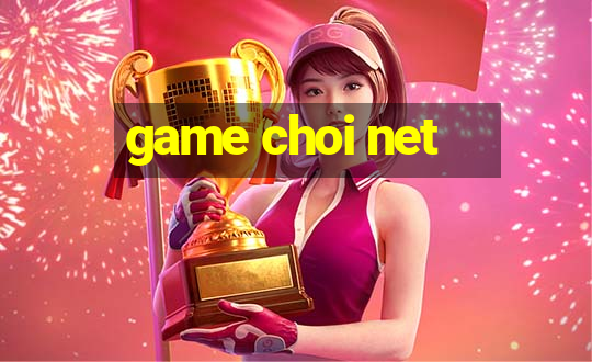 game choi net