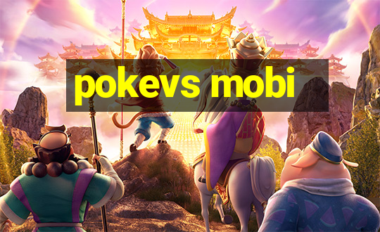 pokevs mobi