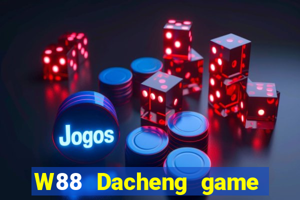 W88 Dacheng game bài đăng nhập