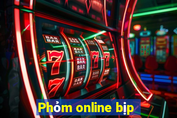 Phỏm online bịp