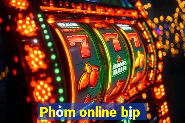 Phỏm online bịp