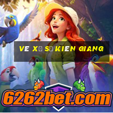 vé xổ số kiên giang