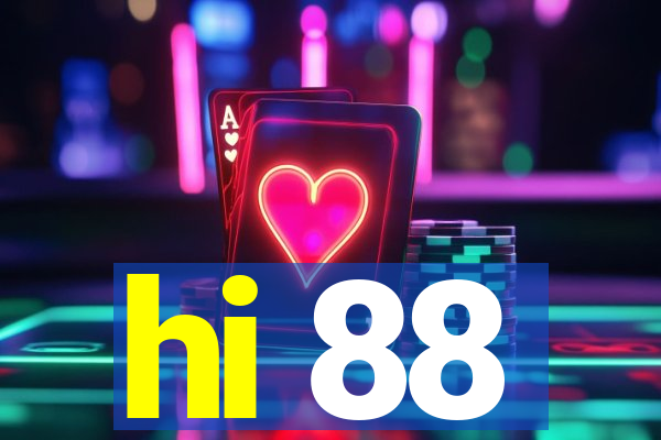 hi 88