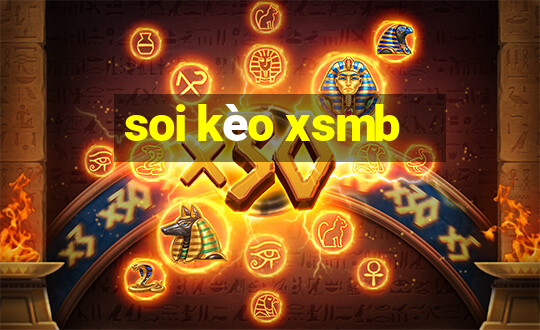 soi kèo xsmb