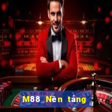 M88 Nền tảng giải trí Datang đổ bộ