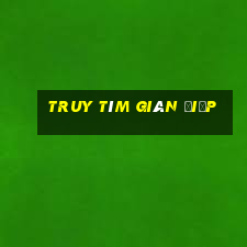 truy tìm gián điệp