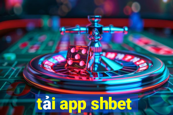 tải app shbet