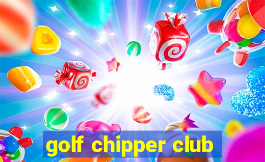 golf chipper club