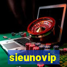 sieunovip