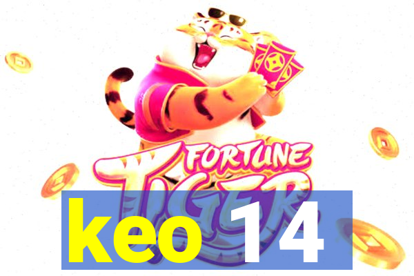 keo 1 4