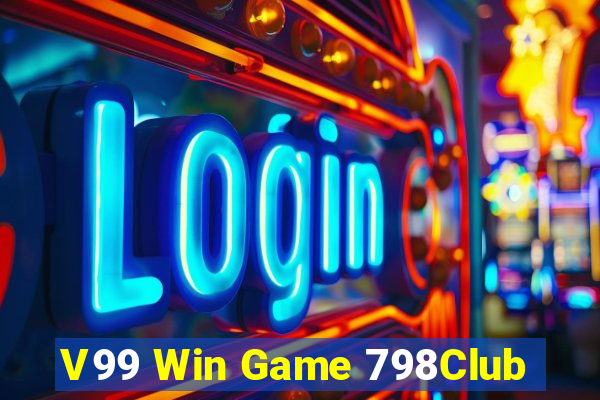 V99 Win Game 798Club