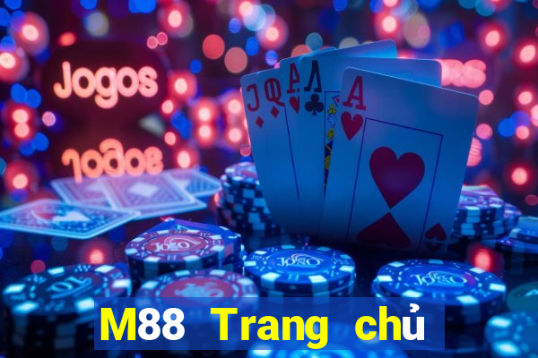 M88 Trang chủ trang web Đắk Lắk