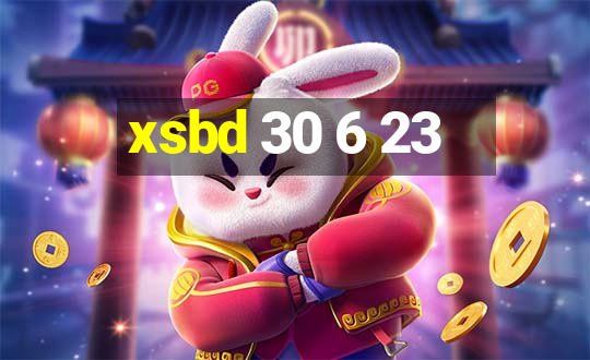 xsbd 30 6 23