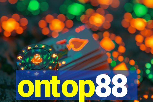 ontop88