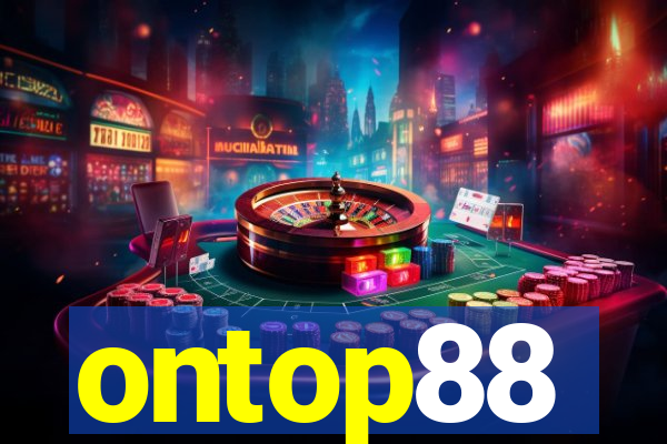 ontop88