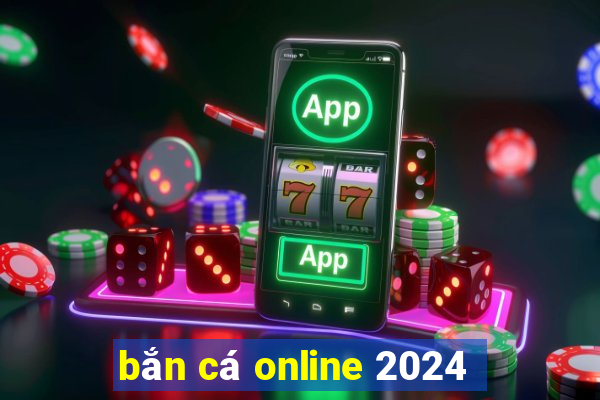 bắn cá online 2024