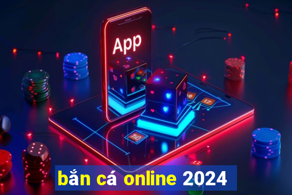 bắn cá online 2024