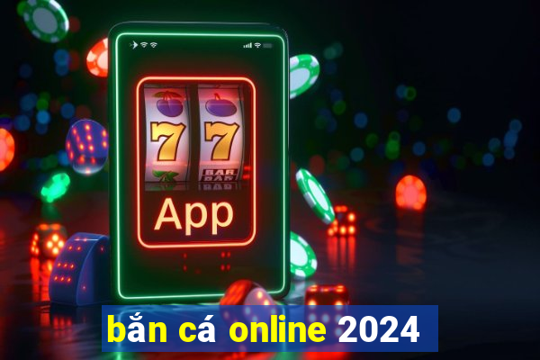 bắn cá online 2024