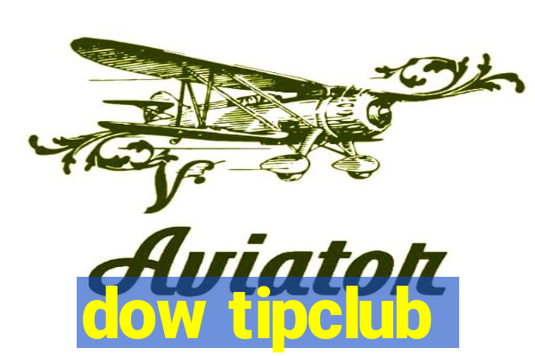 dow tipclub