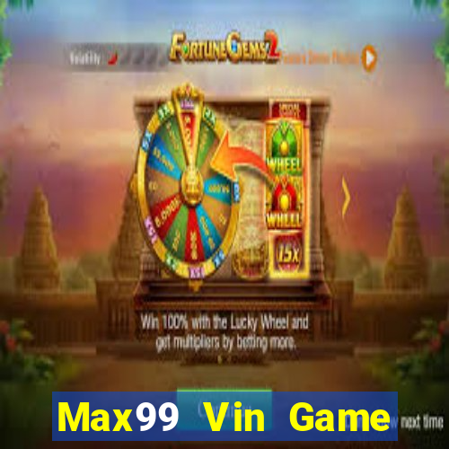 Max99 Vin Game Bài 365