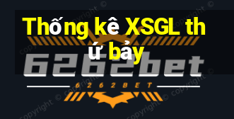 Thống kê XSGL thứ bảy