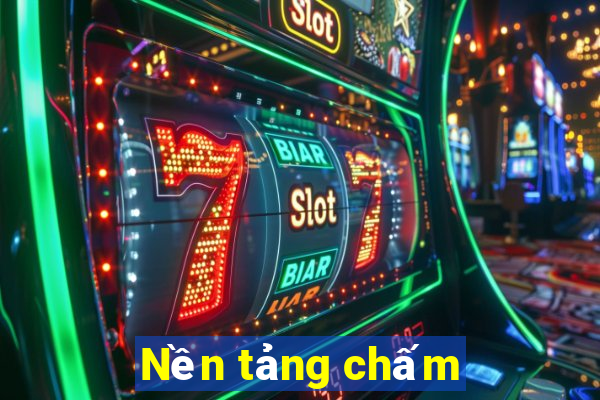 Nền tảng chấm