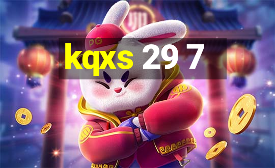 kqxs 29 7