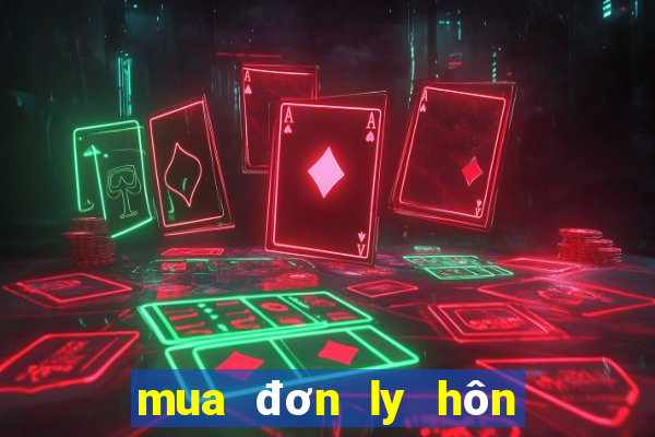 mua đơn ly hôn ở đâu