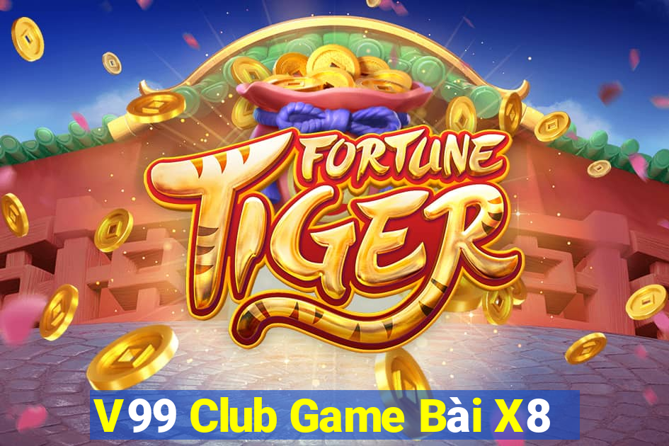 V99 Club Game Bài X8