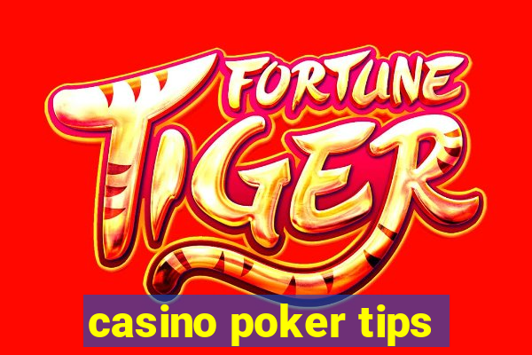 casino poker tips