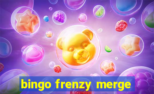 bingo frenzy merge