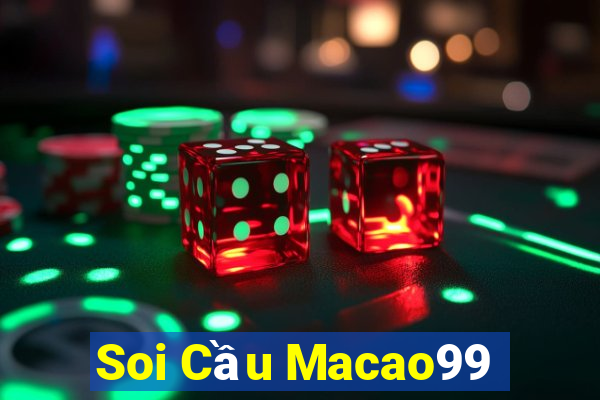 Soi Cầu Macao99