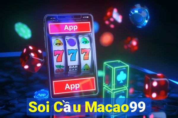 Soi Cầu Macao99