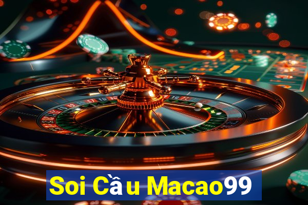 Soi Cầu Macao99