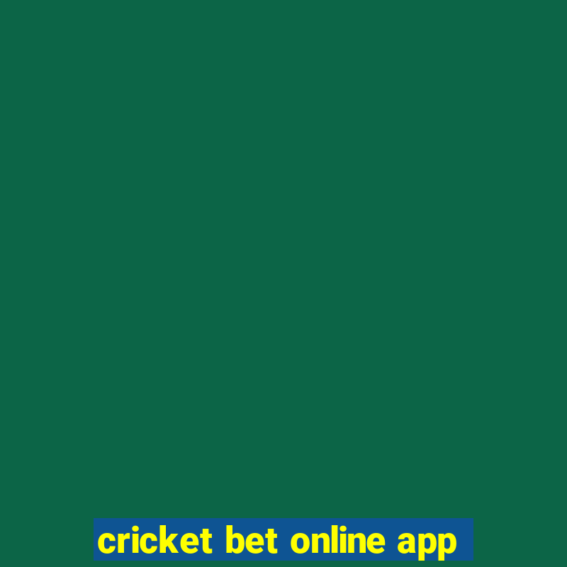 cricket bet online app