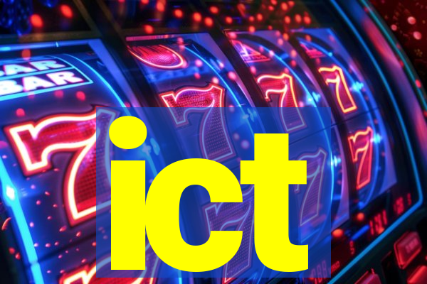 ict