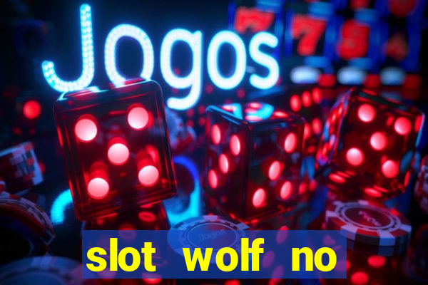 slot wolf no deposit bonus