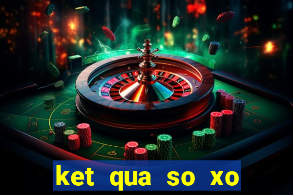 ket qua so xo quang nam