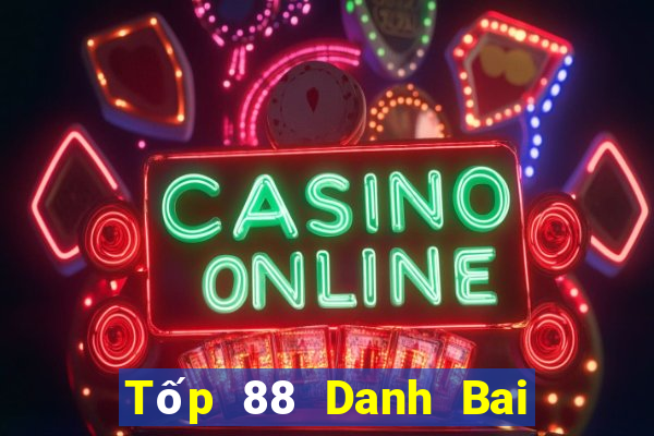 Tốp 88 Danh Bai Sanh Rong