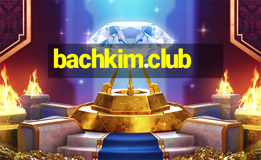 bachkim.club