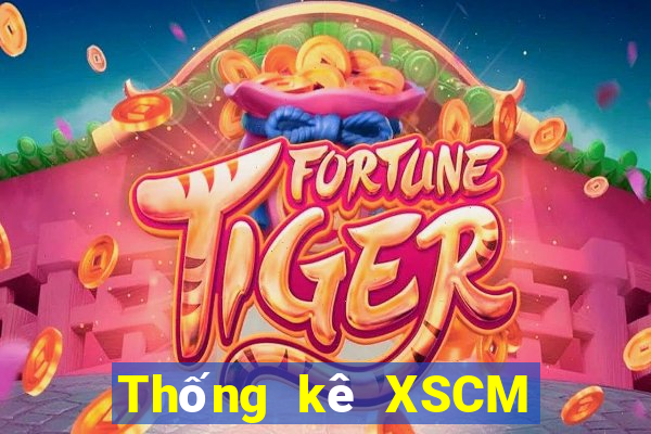 Thống kê XSCM ngày 25