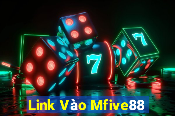 Link Vào Mfive88