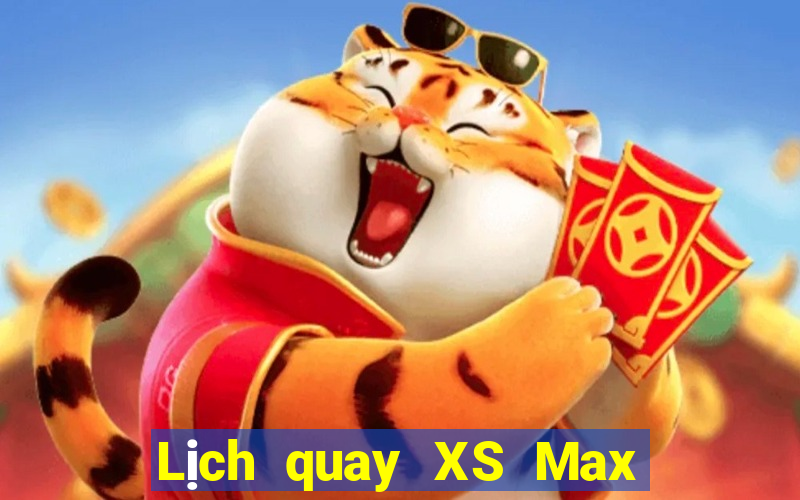 Lịch quay XS Max 3D ngày 27