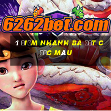 1 điểm nhanh ba đặt cược màu