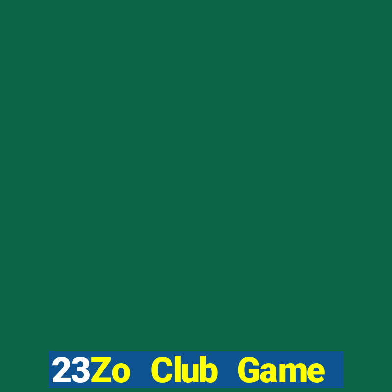 23Zo Club Game Bài Liêng