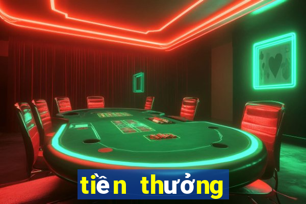 tiền thưởng sòng bạc unibet