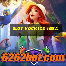 slot vockice igra