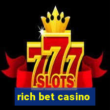 rich bet casino