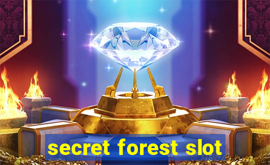 secret forest slot