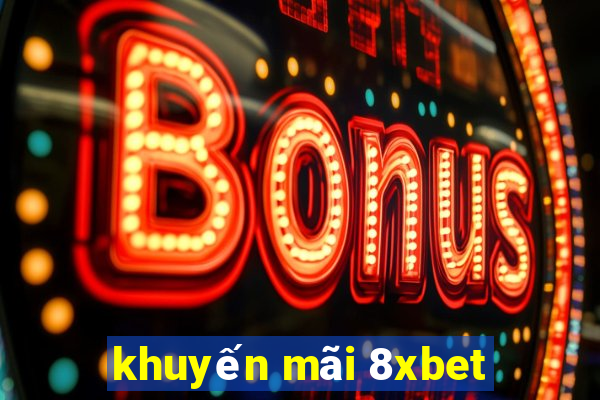 khuyến mãi 8xbet